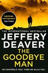 The Goodbye Man: The latest new action crime thriller from the No. 1 Sunday Times bestselling author: Book 2