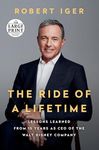 The Ride of a Lifetime: Lessons Lea
