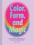 Color, Form, and Magic: Use the Pow