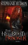 The HellBeast's Prisoner: 5 (The Hellbeast King)