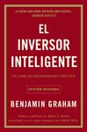 El inversor inteligente: Un libro de asesoramiento práctico