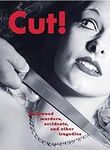 Cut!: Hollywood Murders, Accidents,