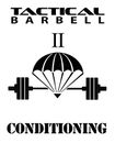 Tactical Barbell 2: Conditioning