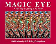 Magic Eye: A New Way of Looking at the World (Volume 1)