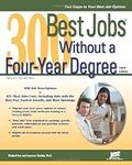 300 Best Jobs Without a Four-Year D