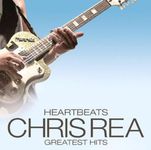 Heartbeats - Chris Rea's Greatest Hits