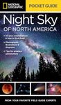 National Geographic Pocket Guide to the Night Sky of North America