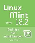 Linux Mint 18.2: Desktops and Admin