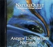 Andrew Lloyd Webber Naturally ~ Var