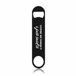 TASDANA Funny Quotes Stainless Bottle Opener Everyone Was Thinking It I Just Said It Flat Beer Bottle Opener Keychain for Home Kitchen Bar Restaurant Party Birthday Gift