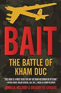 Bait: The Battle of Kham Duc