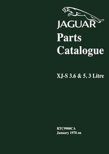 Jaguar XJ-S 3.6 & 5.3 Parts Catalogue: RTC9900CA Jan 1987