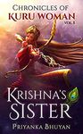 Chronicles of Kuru Woman Krishna's Sister Vol.1