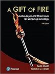 Gift of Fire, A: Social, Legal, and