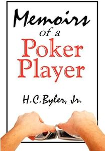 Memoirs of a Poker Player