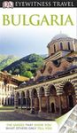 Bulgaria: Eyewitness Travel Guide