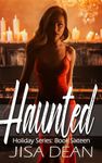 Haunted (The Holiday Series Book 16)