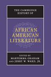 The Cambridge History of African American Literature