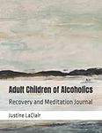 Adult Children of Alcoholics: Recov