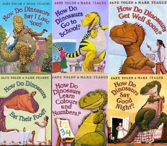 How Do Dinosaurs Collection. 6 Books (How do Dinosaurs say Good Night, Eat Their Food, Learn Colours and Numbers, Get Well Soon, Go To School, Say I Love You)