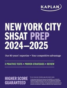 New York City SHSAT Prep 2024-2025: 3 Practice Tests + Proven Strategies + Review (Kaplan Test Prep NY)