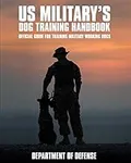U.S. Military's Dog Training Handbo
