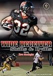 Wide Receiver Skills & Drills [Import]