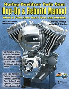 Harley-Davidson Twin CAM, Hop-Up and Rebuild Manual: Hop-Up & Rebuild Manual: 2