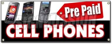 PREPAID Cell Phones Banner Sign Calling Cards Disposable Long Distance pre-Paid