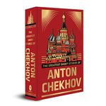 The Greatest Short Stories of Anton Chekhov (Deluxe Hardbound Edition) – Anthology of Chekhov’s Literary Masterpieces | 19th Century Russian Literature