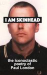 I am Skinhead: Reflections on an 80s youth