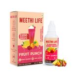 Meethi Life | Flavoured Sweet Drops | Fruit Punch Flavour | Zero Calorie | Sugar Free | Ideal for Shakes, Smoothies, Oat Meals, Raw Whey Protein | 90-100 Servings (35 ml / 1100 Drops)