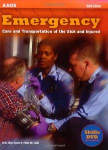 Emergency Care And Transportation of the Sick And Injured (Emergency Care and Transportation of the Sick and Injured)