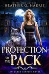 Protection of the Pack: An urban fantasy novel (The Other Wolf Series Book 1)