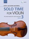 Solo Time for Violin Book 3 + CD: 16 concert pieces for violin and piano