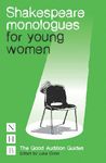 Shakespeare Monologues for Young Women (The Good Audition Guides)