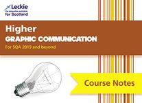 Higher Graphic Communication (second edition): Comprehensive Textbook to Learn CfE Topics (Leckie Course Notes)