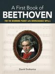 My First Book of Beethoven: Favorite Pieces in Easy Piano Arrangements (Dover Classical Piano Music for Beginners)