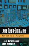 Large Turbo-Generators: Malfunctions and Symptoms