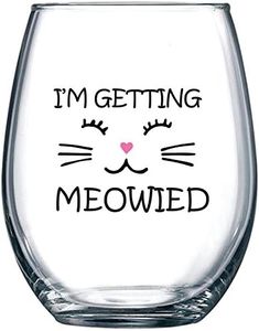 I'm Getting Meowied Funny Wine Glass 15oz - Unique Wedding Gift Idea for Fiancee, Bride, Bridal Shower Gifts - Engagement Party or Her - Evening Mug