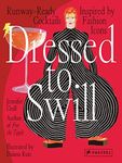 Dressed to Swill: Runway-Ready Cocktails Inspired by Fashion Icons