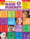 Building Math Fluency, Grade 3 Teacher Resource