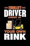 Forklift Driver Annoy At Your Own R