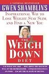 The Weigh Down Diet: Inspirational 