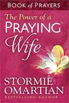 Power of a Praying Wife Book of Pra