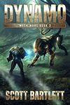 Dynamo (Mech Wars Book 2)