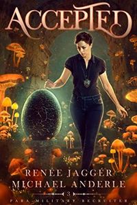 Accepted (Para-Military Recruiter Book 3)