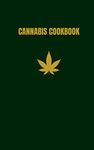 Cannabis Cookbook: Blank Recipe Book