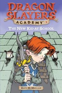 The New Kid at School #1 (Dragon Slayers' Academy) (English Edition)
