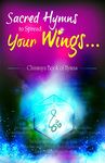 Sacred Hymns to Spread Your Wings - Chinmaya Book of Hymns